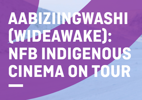 Indigenous NFB tour coming to Waskesiu and La Ronge