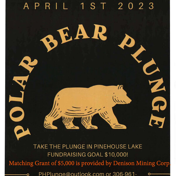 The Pinehouse Polar Bear Plunge will be making a return this year.